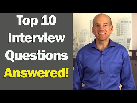 Top 10 Job Interview Questions & Answers (for 1st & 2nd Interviews) Top 10 Job Interview Questions & Answers (for 1st & 2nd Interviews)