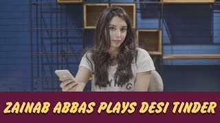 Zainab Abbas Plays Desi Tinder | ShowSha