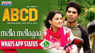 Mella Mellaga whatsapp Status | ABCD Movie Songs | Allu Sirish | Rukshar Dhillon | Sid Sriram