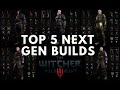 Witcher 3: TOP 5 Builds Next Gen (works still in 2024)