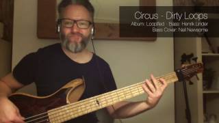 Dirty Loops - Circus Bass Cover