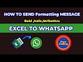 Excel to Whatsapp Bulk Message with Formatting(Bold,Italic,Strikethru)