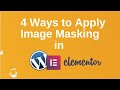 4 Ways to Apply Image Masking in Elementor