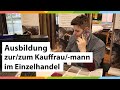 Ausbildung zur/zum Kauffrau/-mann im Einzelhandel