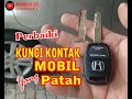 PERBAIKI KUNCI KONTAK MOBIL || Yang patah atau lepas || MOBIL HONDA