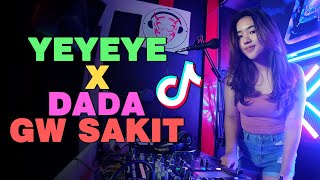 DJ YE YE YE X DADA GW SAKIT DJ Cantik x Ajay Angger TikTok VIRAL Full Bass Remix LBDJS 2021