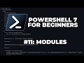 PowerShell 7 Tutorials for Beginners #11 : Modules