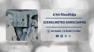 Szerelmetes sorscsapás - A hit filozófiája - 2. évad, 5. rész