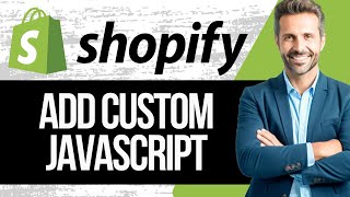 How to Add Custom Javascript to Shopify Store | Full Tutorial 2025