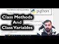 Class Variables And Class Methods In Python