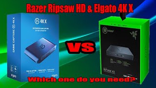 Razer RIpsaw HD VS Elgato 4K X: Quick Review!