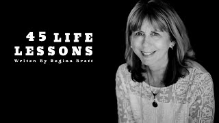 45 Life Lesson From Regina Brett