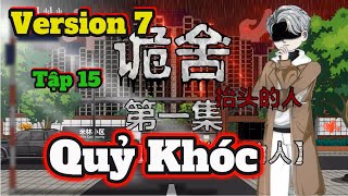 ( Version 7 ) Tập 15 | Quỷ Khóc | Tiểu Nhất Bạch | Hoạt Hình Kinh Dị | GodSub