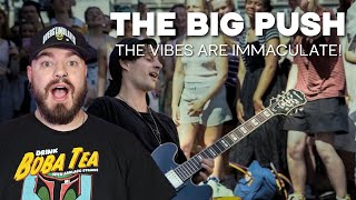 The Vibe Is Immaculate! | I SHOT THE SHERIFF | THE BIG PUSH | REN | REACTION