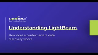 Understanding LightBeam: How does LightBeam's Context-Aware Data Discovery work?