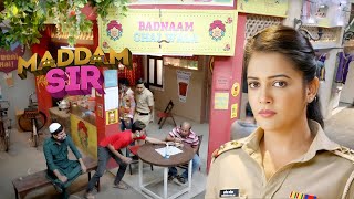 चाये टपरी पे बल्लू के थाली से समोसे की छोरी | Maddam Sir | Full Episode Comedy