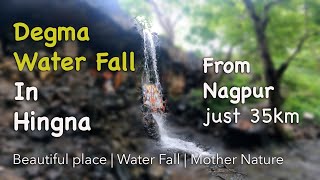 Degma Water Fall | Hidden Place | Beautiful Place | Heart of Hills | Nagpur Hingana | Hindi