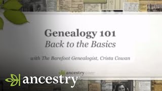 Back to the Basics: Genealogy 101 | Ancestry