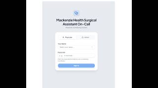 Surgical Assistant On Call Scheduler Video guide for physicians May 2026