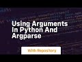 Using arguments in python and argparse