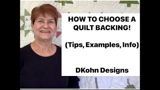How to Choose a Quilt Backing!