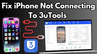 How To Fix iPhone Not Connecting to 3uTools | 3uTools Stuck On Connecting iDevice