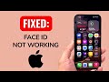 How To Fix Face ID Not Working On iPhone?