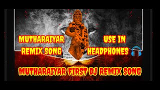 வால எடுத்தவங்கMutharaiyar Remix song-mutharaiyar songs#mutharaiyar