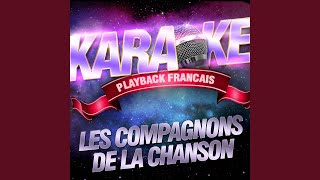 Le Marchand De Bonheur — Karaoké Avec Chant Témoin — Rendu Célèbre Par Les Compagnons De...