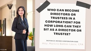 Who can become directors/trustees in a corporation?  How long can they sit as director/trustee?