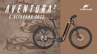 FOCUS AVENTURA² – Trekking e-Bike | FOCUS Bikes #aventura2