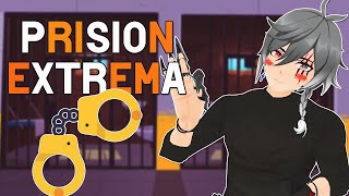 PRISION EXTREMA, QUIERES SALIR ? - TiroLoco Vtuber