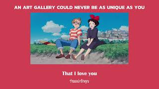 [THAISUB] An Art Gallery Could Never Be As Unique As You  - Mrld