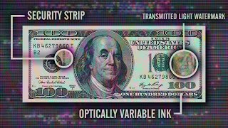 How the $100 Bill Prevents Counterfeiting, And How It’s Counterfeited Anyway | T