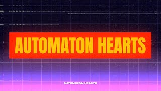 Earmake - Automaton Heart (feat. SJBRAVO)