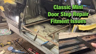 Classic Mini Door Step Fitting and Profile Issues