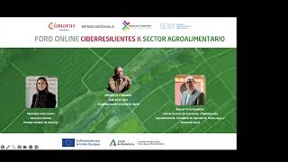 Foro Online Ciberresilientes II en el Sector Agroalimentario