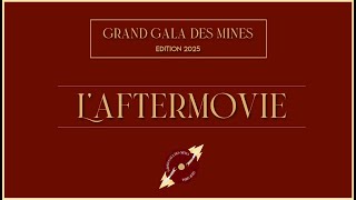 Grand Gala 2025 - L'AfterMovie