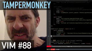 Vim screencast #88: Tampermonkey