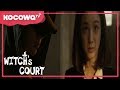 [Witch's Court] Ep 01_ When you get paranoid after watching something scary LOL