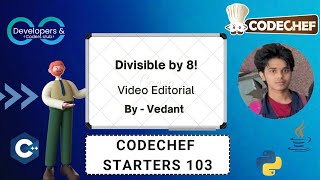 Divisible by 8 ! | CodeChef STARTERS 103 | DCC NIT-A