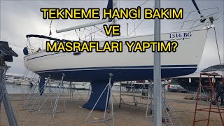 TEKNEMDE YAPTIĞIM TADİLAT, TAMİRAT, BAKIM VE MASRAFLAR/TEKNE SATINALMA REHBERİ (BÖLÜM 4)