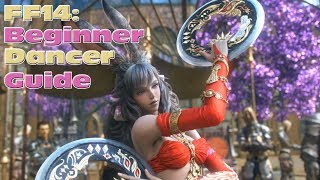 FF14 -  Beginner Dancer Guide - Level 60