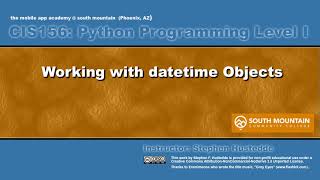 Python 04F2 - Working with datetime Objects
