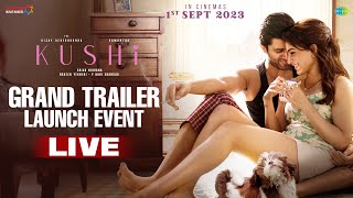KUSHI Grand Trailer Launch Event LIVE | Vijay Deverakonda | Samantha | Shiva Nirvana | Hesham Abdul