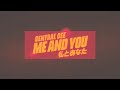 Central Cee - Me And You (lyrics)