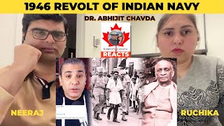 Indian Navy Revolt 1946: The GREAT BETRAYAL  | Abhijit Chavda on History #NamasteCanada Reacts