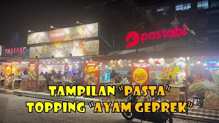 PASTA DENGAN TOPPING AYAM GEPREK! | Pastabi at Taman Jajan Bintaro [KULINER]