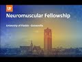 UF Neuromuscular Fellowship