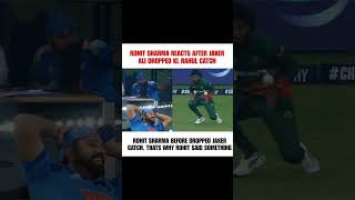 Rohit Sharma reacts after Jaker Ali dropped KL Rahul game changing catch, Ind vs Ban ChampionsTrophy